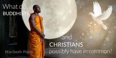 what-do-buddhists-and-christians-possibly-have-in-common